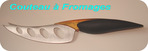 Couteau � Fromages -- 07/01/12